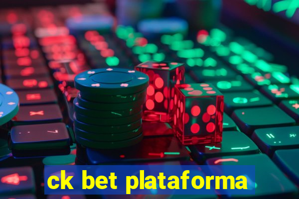 ck bet plataforma